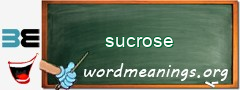 WordMeaning blackboard for sucrose